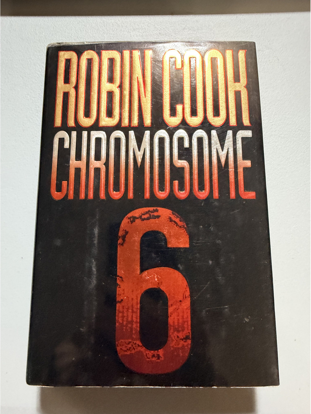 Chromosome 6 Robin Cook 1st Ed Jack Stapleton Medical Suspense Thriller HC